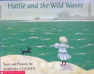 Hattie and the Wild Waves Barbara Cooney