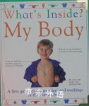 What\'s Inside? My Body Angela Royston