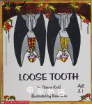Loose Tooth Steven Kroll