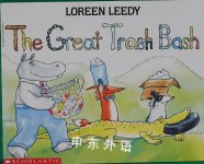 Great Trash Bash Loreen Leedy