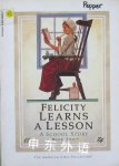Felicity Learns a Lesson: A School Story American Girls 1774 #2 Valerie Tripp