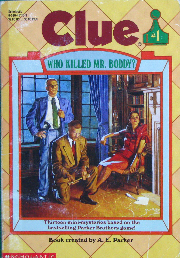 Who Killed Mr. Boddy? by A.E. Parker