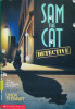 Sam the Cat: Detective Sam the Cat Mysteries No. 1