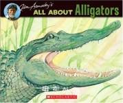 All About Alligators All About Series Jim Arnosky
