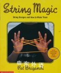 String Magic: String Designs and How to Make Them (workbook) Pat Brigandi