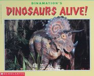 Dinamations Dinosaurs Alive Cartwheel Books Dinamation International Corp