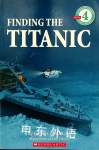 Finding the Titanic Robert D