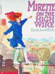 Mirette on the High Wire Emily Arnold McCully