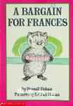 A bargain for Frances An I can read book Russell Hoban