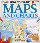 How to Draw Maps and Charts Beasant