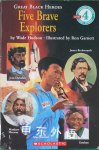 Great Black Heroes: Five Brave Explorers  Wade Hudson