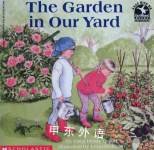 The Garden in Our Yard (Read With Me Paperbacks) Greg Henry Quinn