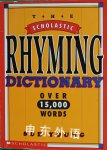 Scholastic Rhyming Dictionary Sue Young