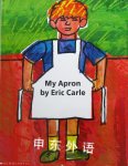 My Apron: A Story from My Childhood Eric Carle