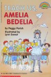 Teach Us Amelia Bedelia Peggy Parish