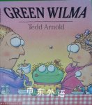 Green Wilma Tedd Arnold