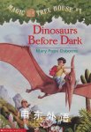 Dinosaurs Before Dark Mary Pope Osborne