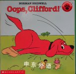 Oops Clifford! Clifford the Big Red Dog Norman Bridwell