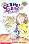 Germs! Germs! Germs! Hello Reader Science Level 3 Bobbi Katz