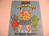 ABC I like me! Nancy Carlson