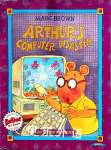 Arthur\'s Computer Disaster Marc Brown