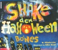 Shake dem Halloween bones