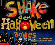 Shake dem Halloween bones W. Nikola-Lisa