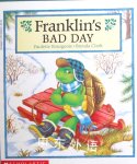Franklin #15: Franklins Bad Day Paulette Bourgeois