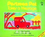 Postman Pat Takes a Message John Cunliffe