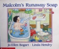 Malcolm runaway soap