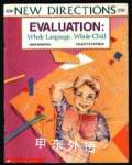 Evaluation: Whole Language Whole Child Baskweill, Jane