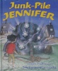 Junk Pile Jennifer