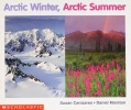 Arctic Winter, Arctic Summer 