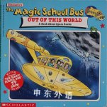 The Magic School Bus Out Of This World   Joanna Cole