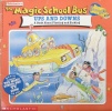 The magic school bus ups and downs