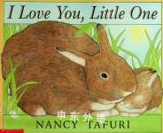 I Love You Little One Nancy Tafuri