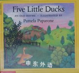 Five Little Ducks Pamela Paparone