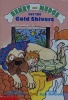 Henry and Mudge Get the Cold Shivers: The Seventh Book of Their Adventures