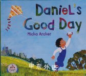 Daniel's Good Day Micha Archer
