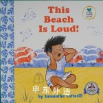 This Beach Is Loud!  Samantha cotterill