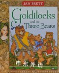 Goldilocks and the Three Bears Jan Brett