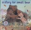 A story for Small Bear