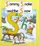 The Letterland Storybooks: Sammy Snake and the snow Keith Nicholson and Richard Carlisle