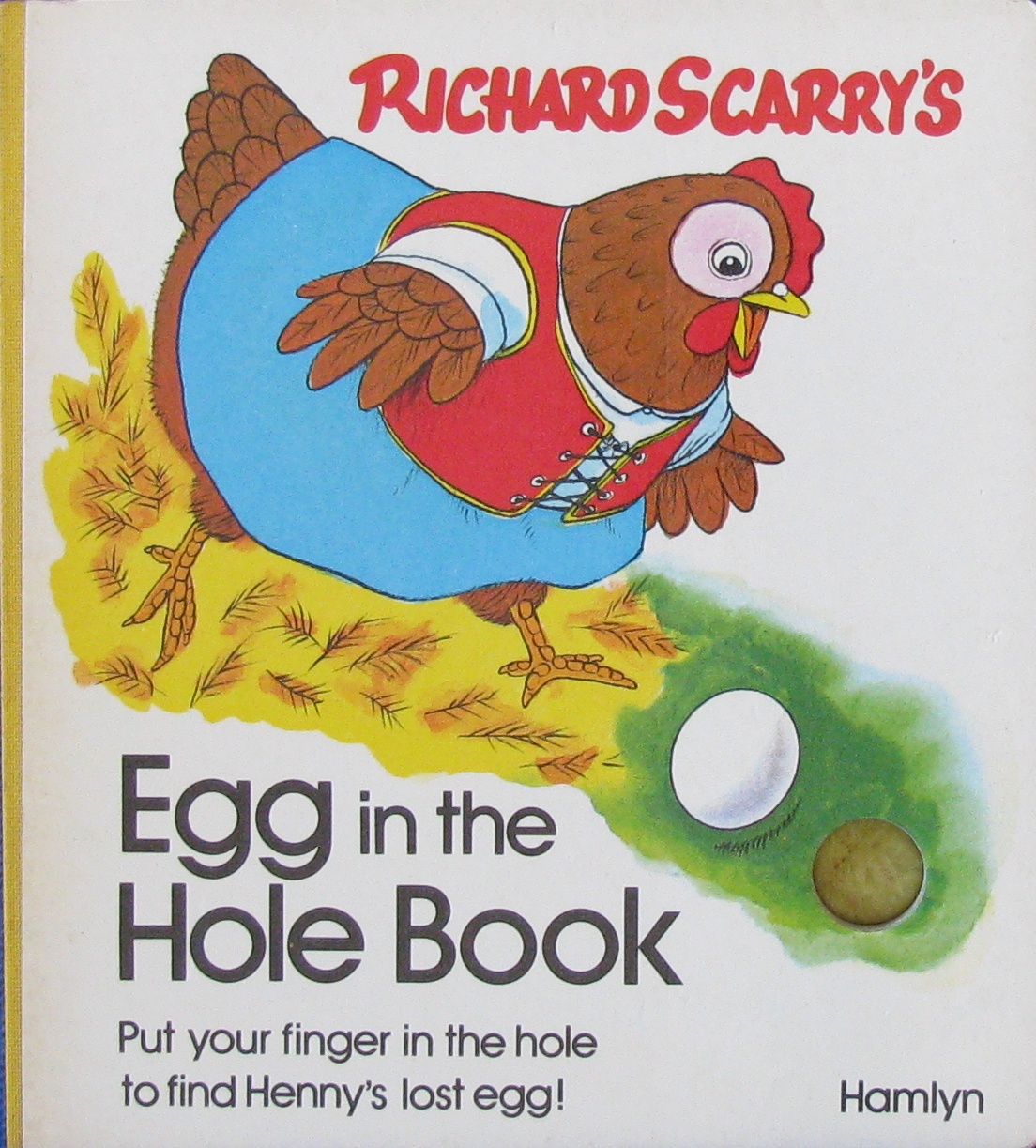 Egg in the Hole by Richard Scarry