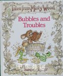 Bubbles and troubles (Tales from Misty Wood) Simon Joyner
