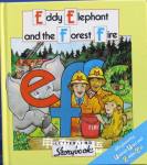 Eddy Elephant & Forest Fire Lyn Wendon