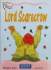 All Aboard: Lord Scarecrow