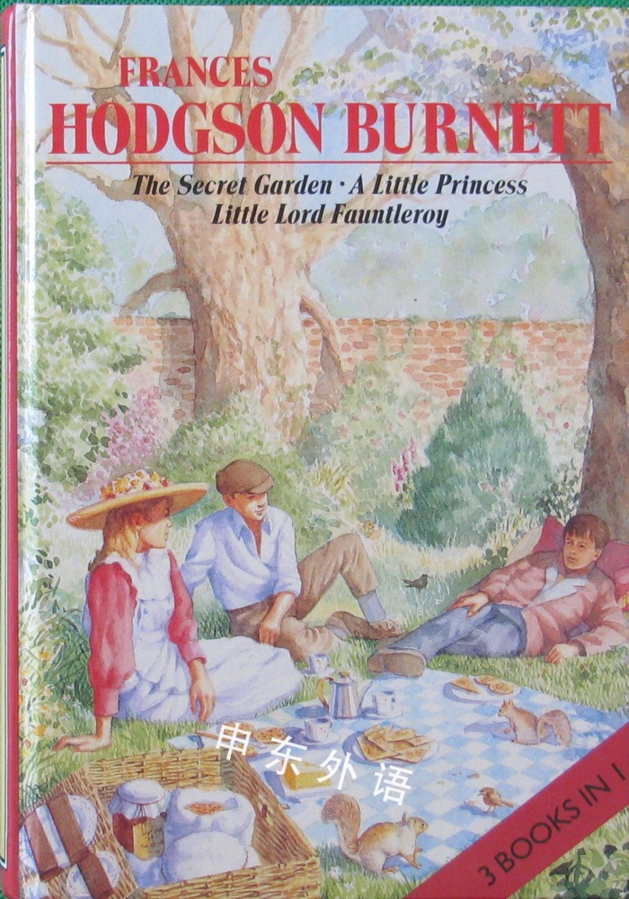 The Secret Garden A Little Princes Little Lord Fauntleroy 3 Books In 1 文学 儿童图书 进口图书 进口书 原版书 绘本书 英文原版图书 儿童纸板书 外语图书 进口儿童书 原版儿童书