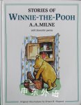 Stories of Winnie-the-Pooh: Together with Favourite Poems A. A. Milne