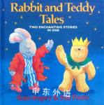 Rabbit and Teddy Tales Rose Impey;Sue Porter